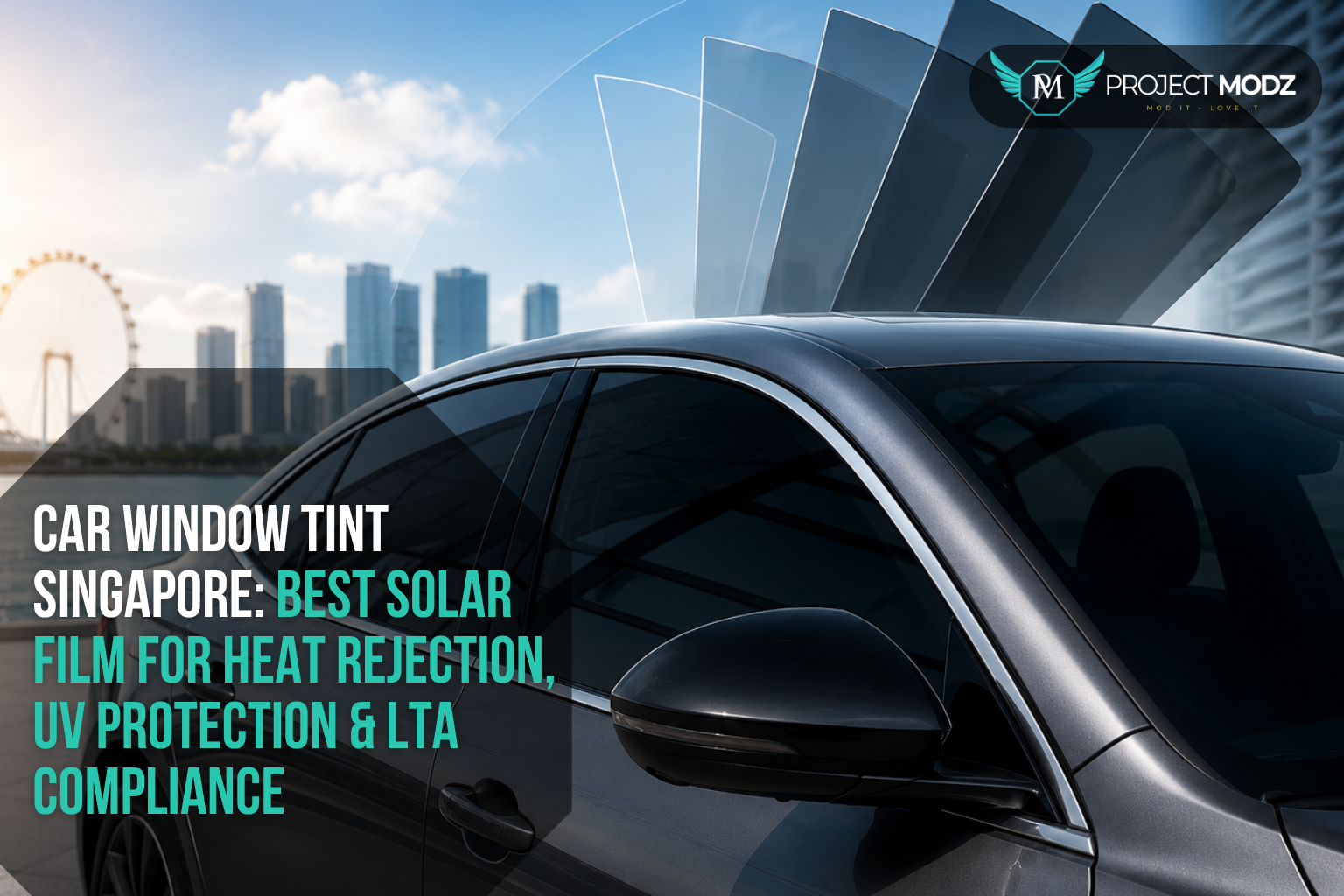 Car window tint in Singapore with premium solar film for high heat rejection, UV protection and LTA-compliant installation.