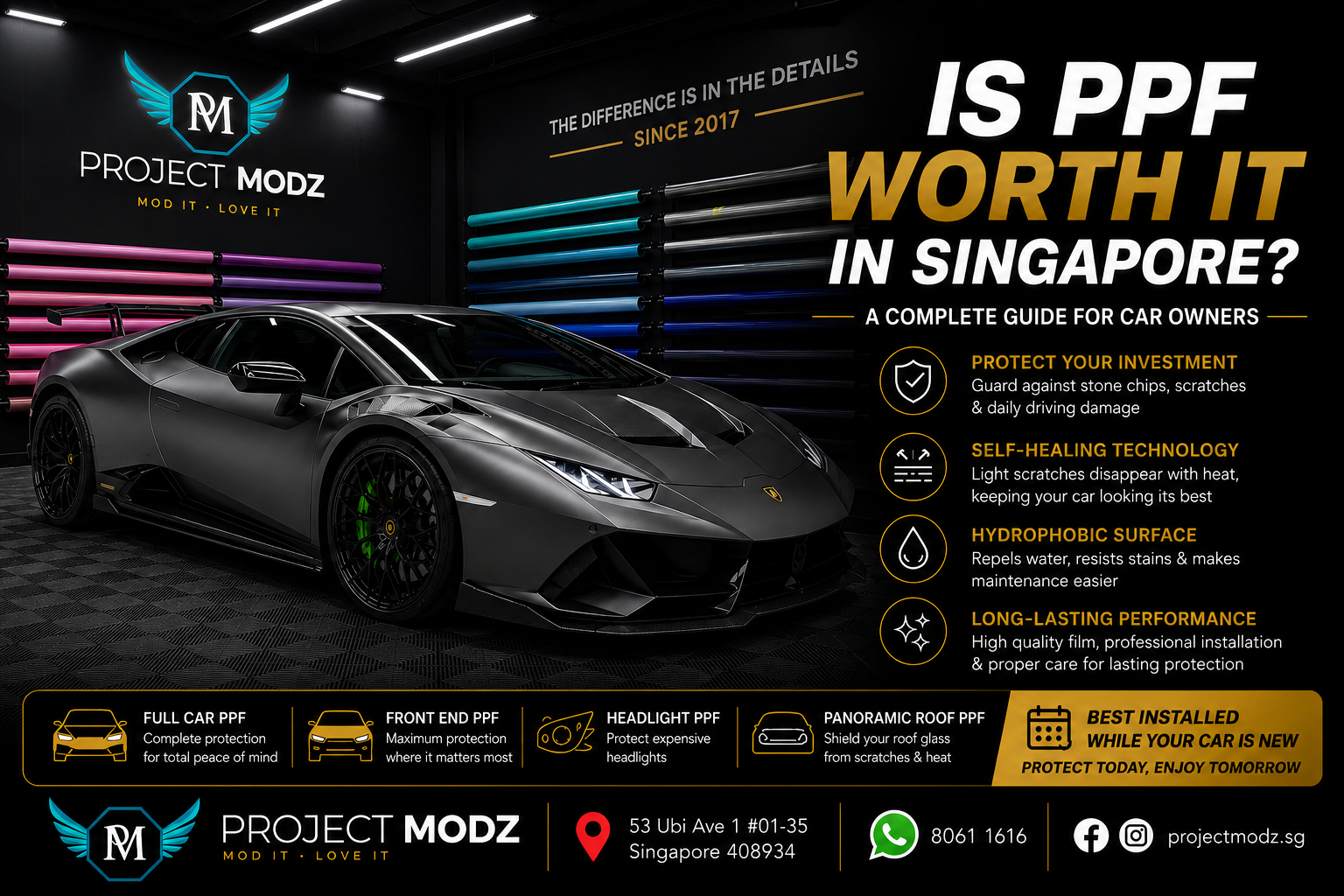 Project Modz PPF Singapore guide featuring a Lamborghini in the Project Modz workshop, highlighting premium paint protection film, self-healing technology and hydrophobic protection.